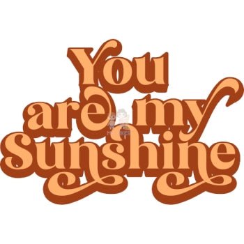Bügelbild you are my sunshine - BB250